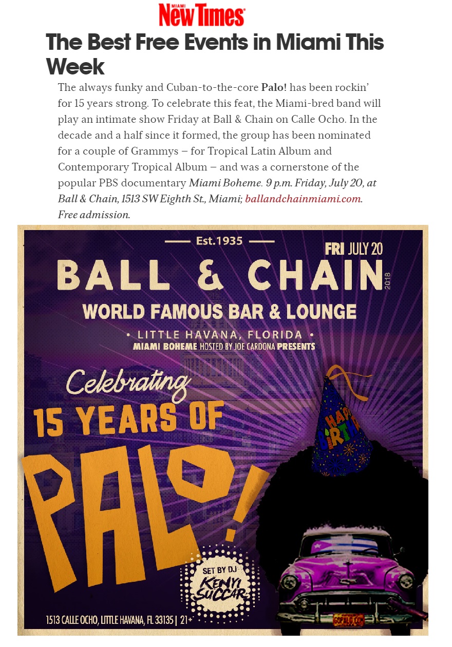 Miami New Times July 16, 2018 featuring Ball & Chain