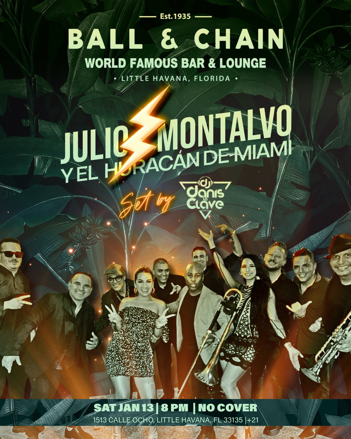 Julio Montalvo y el Hurrican de Miami at Ball & Chain in Miami