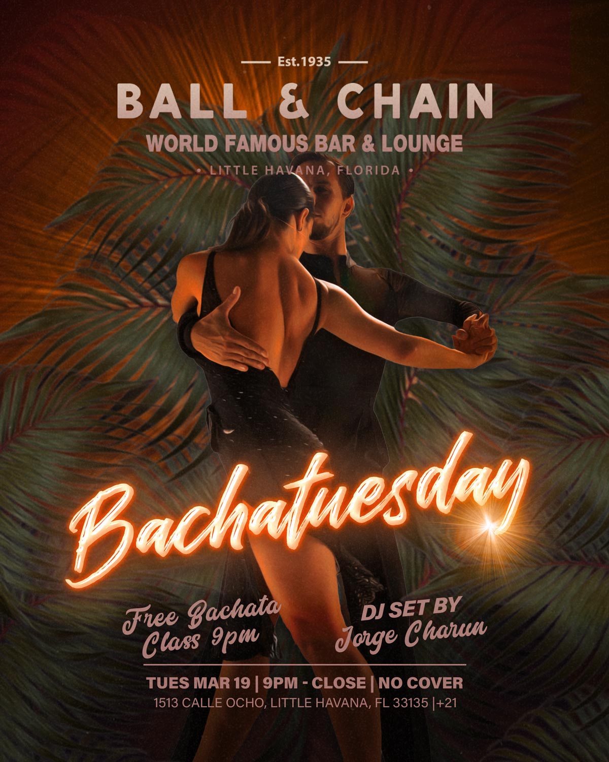 Bachatuesday at Ball & Chain Miami