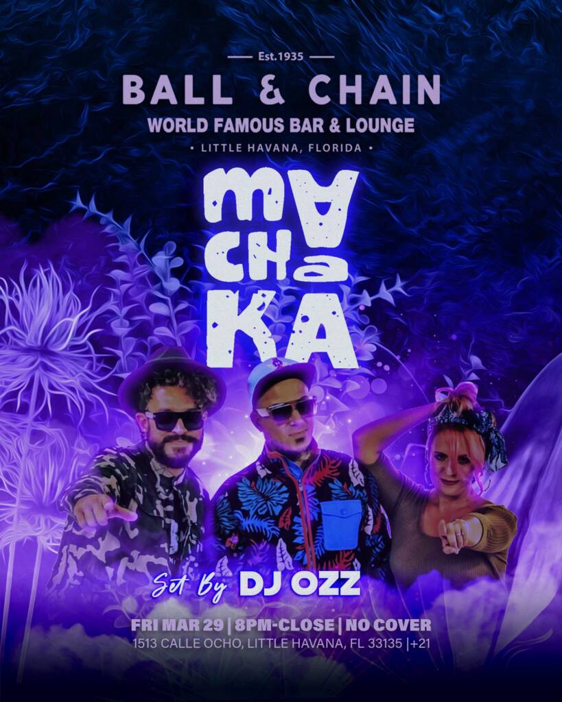 Machaka Live at Ball & Chain Miami