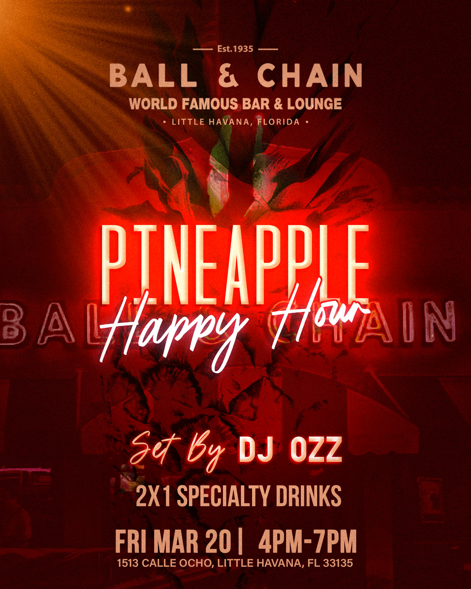 pineapple happy hour at ball & chain Miami