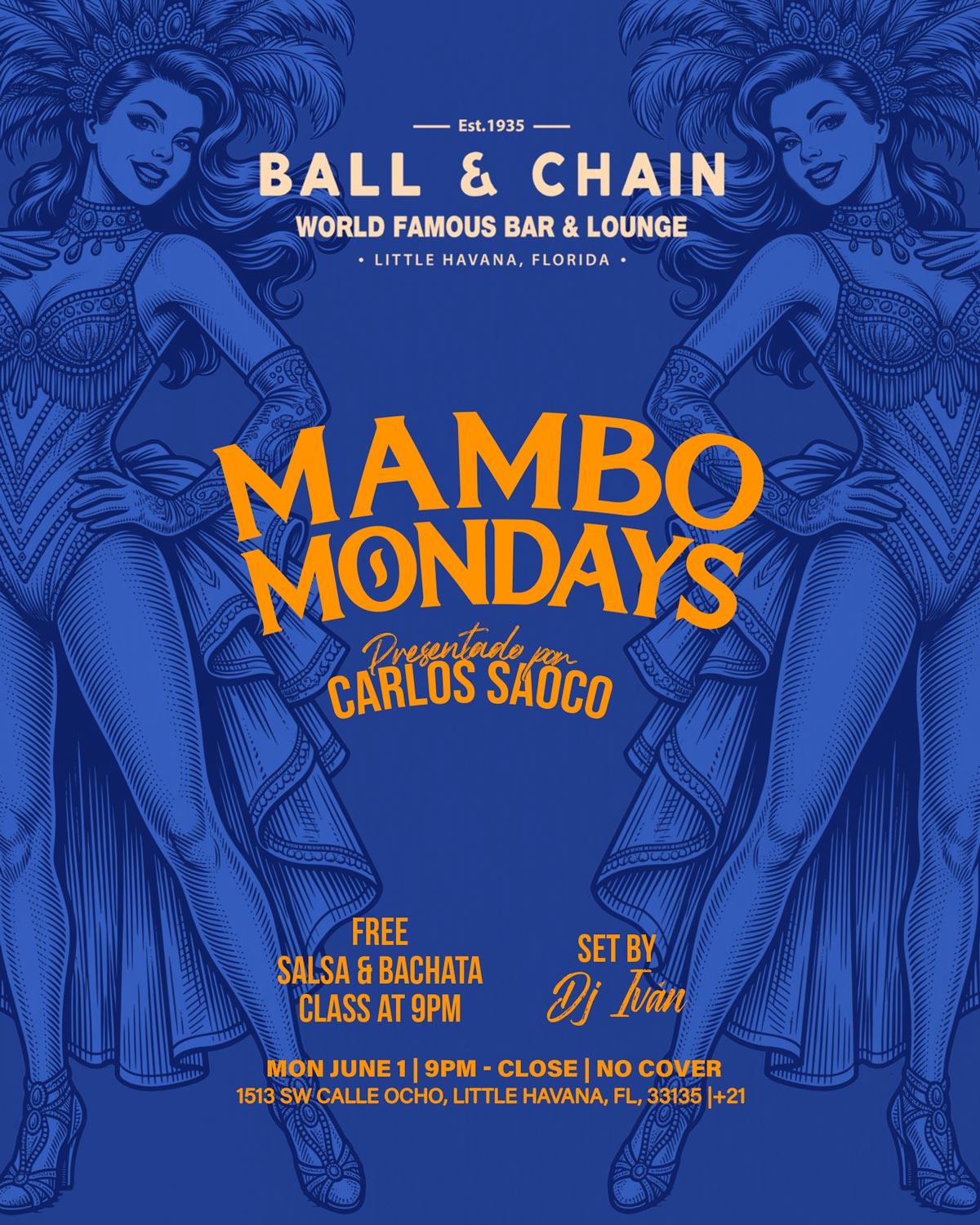 Mambo Mondays June 1 at Ball & Chain hosted by Carlos Saoco
