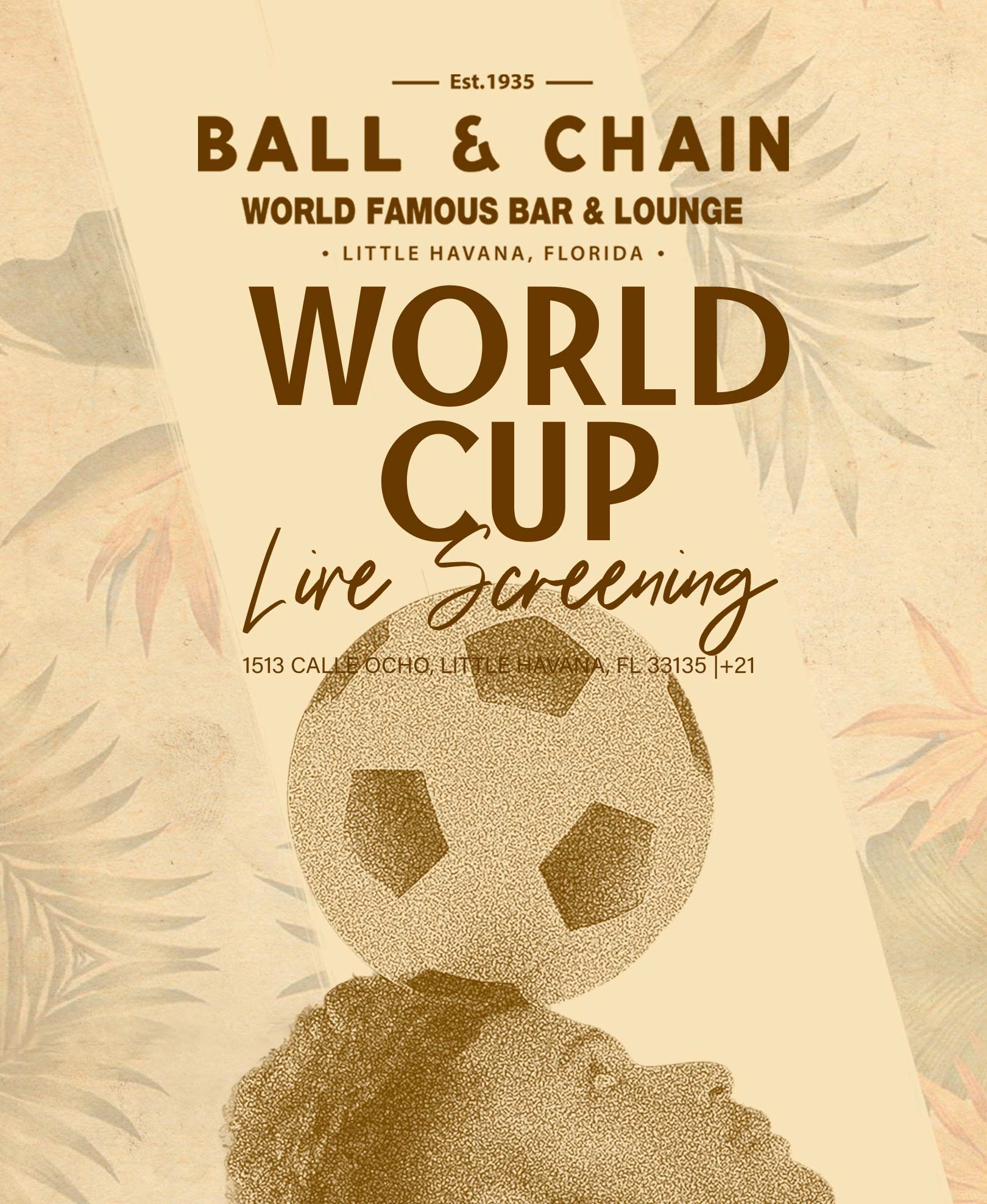 Ball & Chain will be screening every game of the 2026 World Cup live!