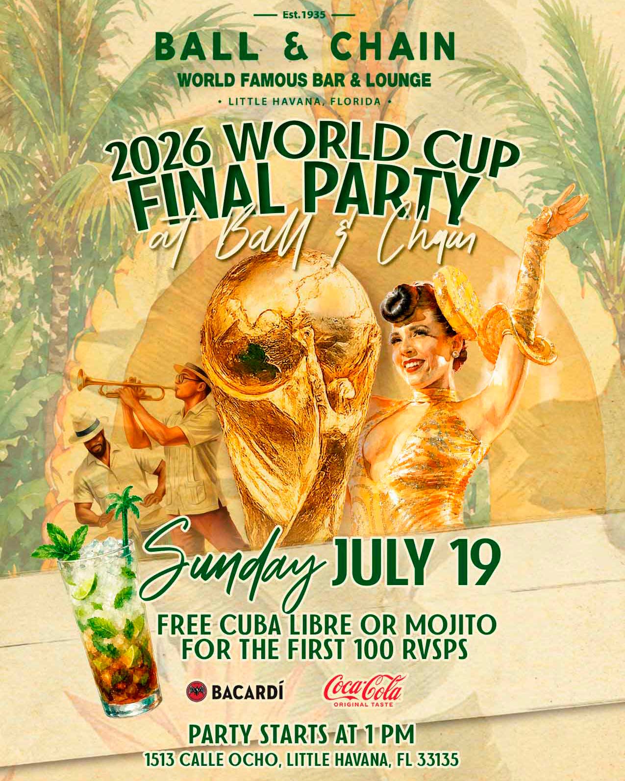 World Cup Final watch party at Ball & Chain with Bacardi