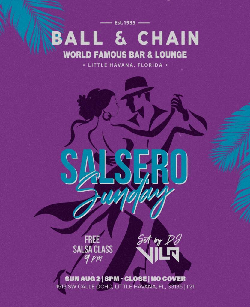 Salsero Sunday at Ball & Chain August 2 2026