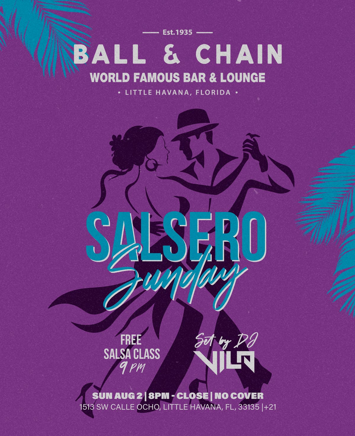 Salsero Sunday at Ball & Chain August 2 2026