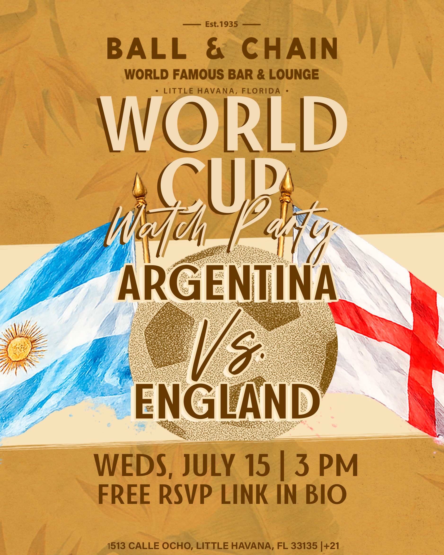 Argentina vs. England Watch Party at Ball & Chain